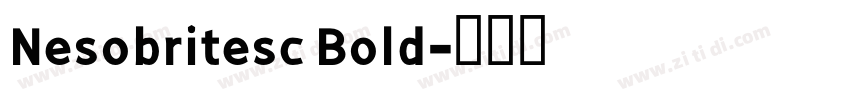 Nesobritesc Bold字体转换
